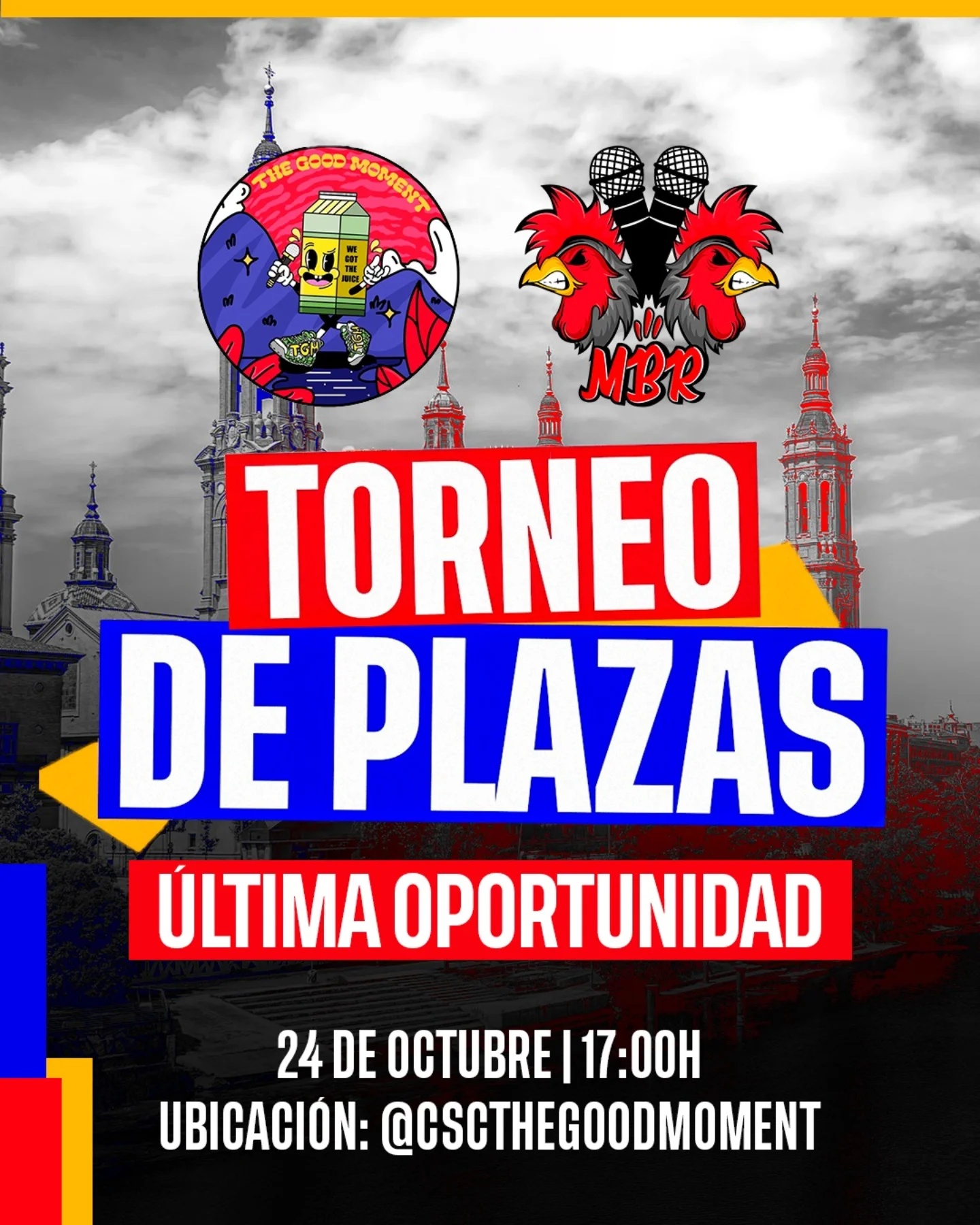 cartel Torneo de Plazas - Última Oportunidad Miraelbuenrap