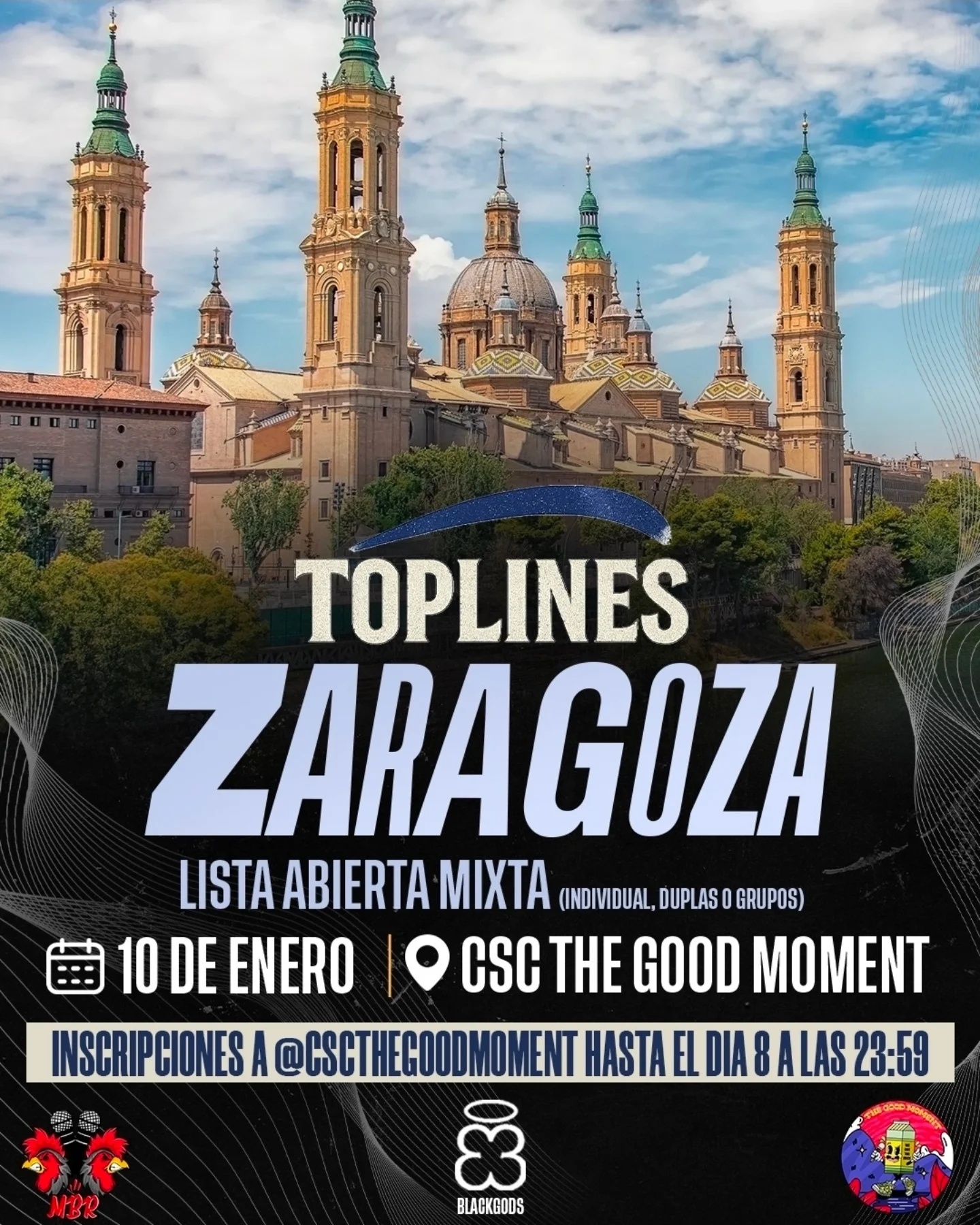 cartel TOPLINES ZARAGOZA Miraelbuenrap