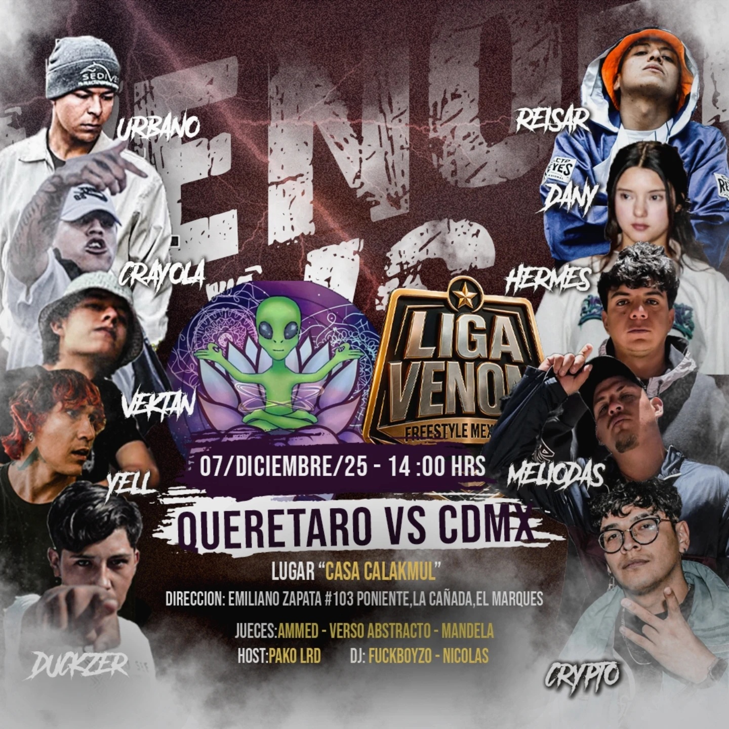 cartel Liga Venom Freestyle Mex: CDMX VS QUERETARO Liga Venom